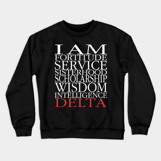 I Am Delta Crewneck Sweatshirt by Pretty Phoxie LLC